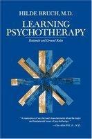 Learning Psychotherapy: Rationale and Ground Rules 1st Edition