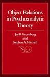 Object Relations in Psychoanalytic Theory 1st Edition