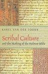 Scribal Culture and the Making of the Hebrew Bible