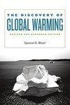 The Discovery of Global Warming 2nd revised and expanded ed Edition