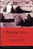 Passing Lines: Sexuality and Immigration