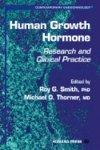 Human Growth Hormone: Research and Clinical Practice 1st Edition