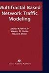 Multifractal Based Network Traffic Modeling 1st Edition