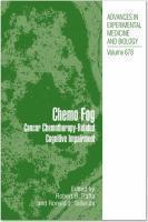 Chemo Fog: Cancer Chemotherapy-Related Cognitive Impairment 1st Edition. Edition