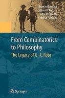 From Combinatorics to Philosophy: The Legacy of G.-C. Rota