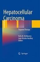 Hepatocellular Carcinoma: Targeted Therapy and Multidisciplinary Care 1st Edition. Edition