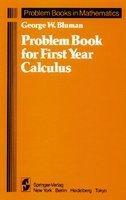 Problem Book for First Year Calculus 1st Edition