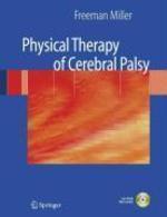 Physical Therapy of Cerebral Palsy 2007th Edition