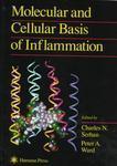 Molecular and Cellular Basis of Inflammation