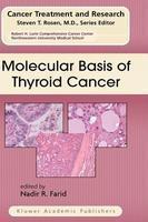 Molecular Basis of Thyroid Cancer 1st Edition