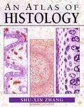 An Atlas of Histology 1st Edition