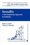 Sexuality: A Developmental Approach to Problems