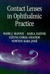 Contact Lenses in Ophthalmic Practice 1st Edition