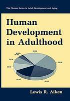 Human Development in Adulthood 1st Edition