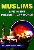 Muslims Life In The Present Day World