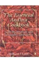 Essential Andhra Cookbook - With Hyderabadi And Telengana