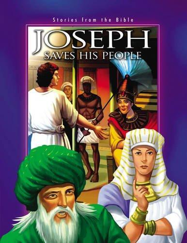 Stories from the Bible: Joseph Saves His People