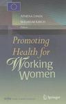 Promoting Health for Working Women 1st Edition