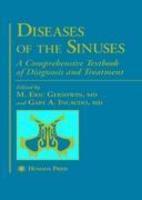 Diseases of the Sinuses: A Comprehensive Textbook of Diagnosis and Treatment