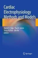 Cardiac Electrophysiology Methods and Models 1st Edition