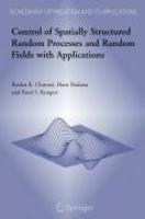 Control of Spatially Structured Random Processes and Random Fields with Applications 1st Edition