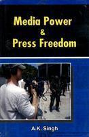 Media Power and Press Freedom