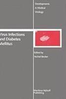 Virus Infections and Diabetes Mellitus illustrated edition Edition