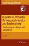 Quantitative Models for Performance Evaluation and Benchmarking: Data Envelopment Analysis with Spreadsheets 0002 Edition