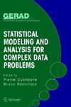 Statistical Modeling and Analysis for Complex Data Problems illustrated edition Edition