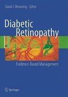 Diabetic Retinopathy: Evidence-Based Management 1st Edition. Edition