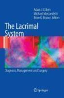 The Lacrimal System: Diagnosis, Management, and Surgery 1st Edition