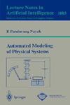 Automated Modeling of Physical Systems