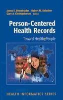 Person-Centered Health Records: Toward Healthepeople illustrated edition Edition