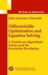 Differentiable Optimization and Equation Solving: A Treatise on Algorithmic Science and the Karmarkar Revolution illustrated edition Edition