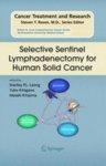 Selective Sentinel Lymphadenectomy for Human Solid Cancer Har/DVD Edition