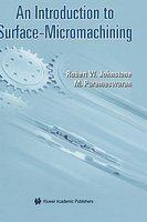 An Introduction to Surface-Micromachining illustrated edition Edition