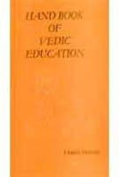 Handbook of Vedic Education