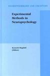 Experimental Methods in Neuropsychology 1st Edition