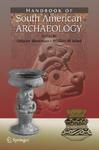 Handbook of South American Archaeology 2008. Corr. 2nd  Edition