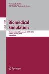 Biomedical Simulation: 4th International Symposium, Isbms 2008, London, UK, July 7-8, 2008, Proceedings illustrated edition Edition