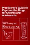 The Practitioner S Guide to Psychoactive Drugs 0004 Edition