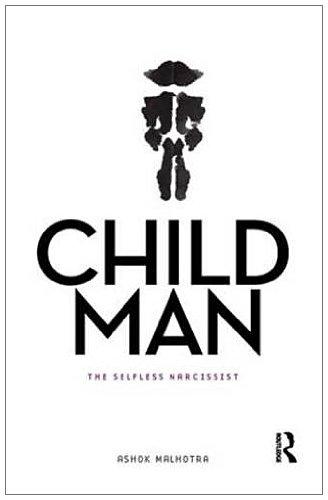 Child Man: The Selfless narcissist