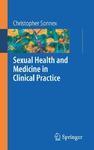 Sexual Health and Genital Medicine in Clinical Practice 1st Edition