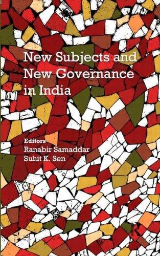 New Subjects and New Governance in India