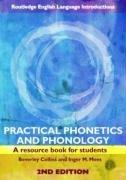 English Bundle (Chester University): Practical Phonetics and Phonology: A Resource Book for Students (Routledge English Language Introductions) (Volume 2)