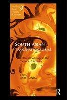 South Asian Transnationalisms: \nCultural Exchange in the Twentieth Century