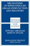 Mechanisms of Sepsis-Induced Organ Dysfunction and Recovery