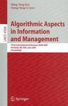 Algorithmic Aspects in Information and Management: Third International Conference, AAIM 2007, Portland, OR, USA, June 6-8, 2007, Proceedings