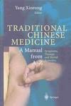Encyclopedic Reference of Traditional Chinese Medicine 1st Edition