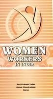 Women Workers in India